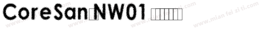 CoreSansNW01 字体转换